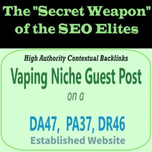 Premium SEO Guest Post on my DA40+ Vaping Blog with Dofollow backlink